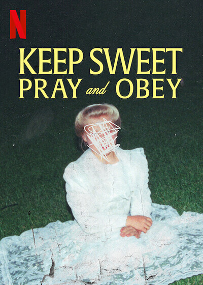 Keep Sweet: Pray and Obey movie poster